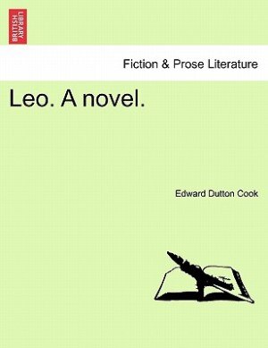 Leo. A Novel. Paperback | Indigo Chapters