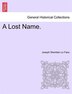 A Lost Name Vol I of III Paperback | Indigo Chapters