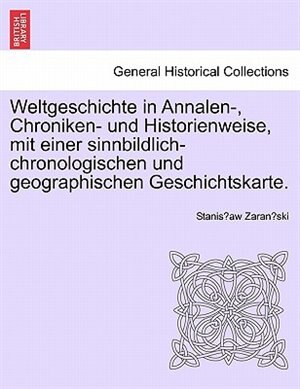 Weltgeschichte In Annalen- Chroniken | Indigo Chapters
