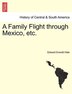 A Family Flight Through Mexico Etc by Edward Everett Hale Paperback | Indigo Chapters