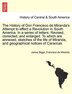 The History Of Don Francisco De Miranda's Attempt To Effect A Revolution In South America. In A Series Of Letters. Revised Corrected And | Indigo Chap