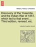 Discovery Of The Yosemite And The Indian War Of 1851 Which Led To That Event, Paperback | Indigo Chapters