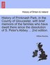History Of Prinknash Park In The County Of Gloucester With Brief Memoirs Of The Families Who Have Dwelt There Since The Dissolution Of S | Indigo Chap