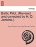 Baltic Pilot. (revised And Corrected by James Frederick. Imray Paperback | Indigo Chapters