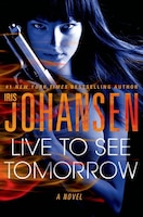 Live to See Tomorrow
