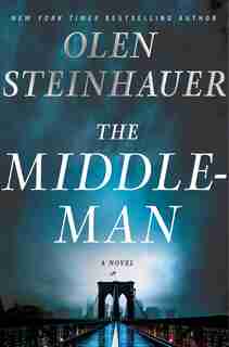 The Middleman: A Novel by Olen Steinhauer