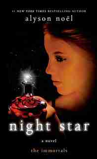 Night Star: A Novel by Alyson Noël