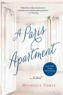 A Paris Apartment: A Novel by Michelle Gable