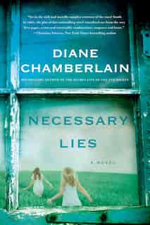 Necessary Lies: A Novel by Diane Chamberlain