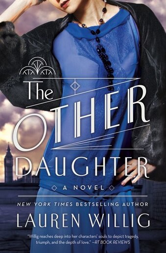 The Other Daughter: A Novel by Lauren Willig