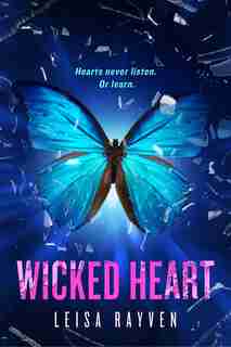 Wicked Heart by Leisa Rayven