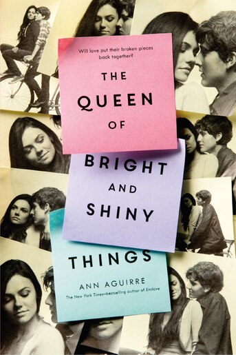 The Queen Of Bright And Shiny Things by Ann Aguirre
