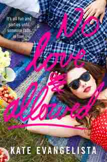 No Love Allowed by Kate Evangelista
