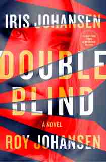 Double Blind: A Novel by Iris Johansen