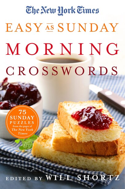 Crossword puzzles maker: washington post sunday crossword puzzles williammackaye The New York Times Easy As Sunday Morning Crosswords: 75 Sunday Puzzles From The Pages Of The