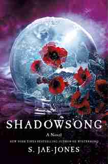Shadowsong: A Novel by S. Jae-jones