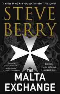 The Malta Exchange: A Novel by Steve Berry