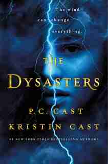 DYSASTERS by P. C. Cast