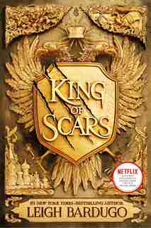 King Of Scars by Leigh Bardugo