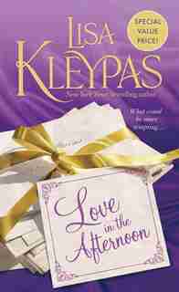 Love In The Afternoon by Lisa Kleypas