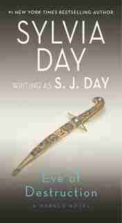 Eve Of Destruction: A Marked Novel by Sylvia Day