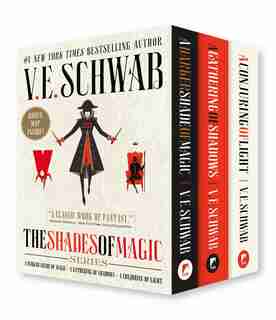 Shades Of Magic Boxed Set: A Darker Shade Of Magic, A Gathering Of Shadows, A Conjuring Of Light by V. E. SCHWAB