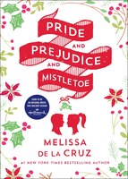 Pride And Prejudice And Mistletoe