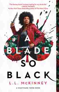 A Blade So Black by L.l. Mckinney