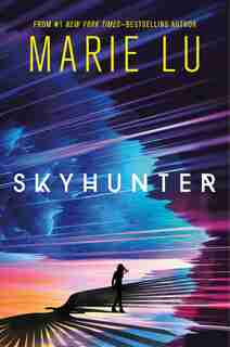 Skyhunter by Marie Lu