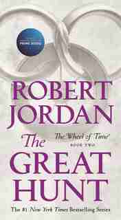 The Great Hunt: Book Two Of 'the Wheel Of Time' by Robert Jordan