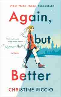 Again, But Better: A Novel by Christine Riccio