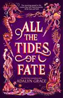 All The Tides Of Fate by Adalyn Grace