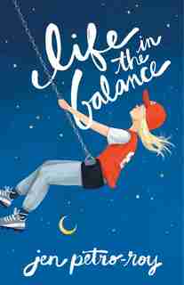 Life In The Balance by Jen Petro-roy