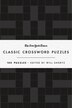 The New York Times Classic Crossword Puzzles: 100 Puzzles Edited By Will Shortz, Book by The New