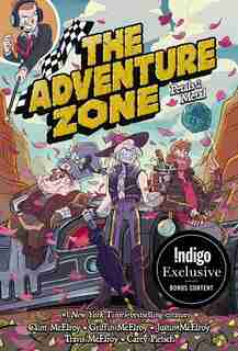 The Adventure Zone: Petals to the Metal Indigo Exclusive Edition by Clint Mcelroy