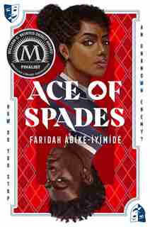 Ace Of Spades by Faridah Àbíké-íyímídé