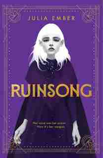 Ruinsong by Julia Ember