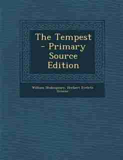 The Tempest - Primary Source Edition by William Shakespeare