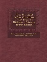 Twas the night before christmas magic book