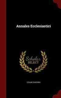 Annales Ecclesiastici de Cesare Baronio