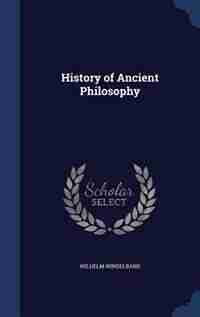 History of Ancient Philosophy by Wilhelm Windelband