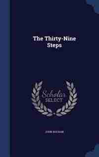 The Thirty-Nine Steps by John Buchan