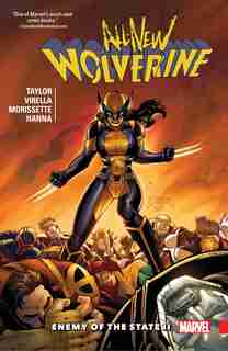 All-new Wolverine Vol. 3: Enemy Of The State Ii by Marvel Comics