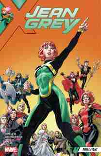 Jean Grey Vol. 2: Final Fight by Dennis Hopeless