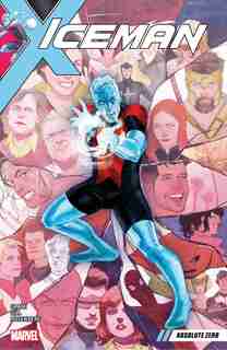 Iceman Vol. 2: Absolute Zero by Sina Grace