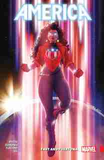 America Vol. 2: Fast And Fuertona by Gabby Rivera