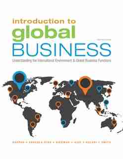 Introduction To Global Business: Understanding The International Environment & Global Business Functions by Julian Gaspar