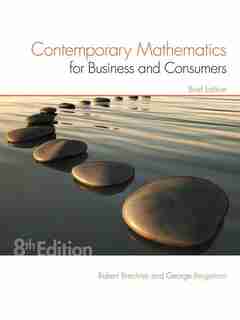 Contemporary Mathematics For Business & Consumers, Brief Edition by Robert Brechner