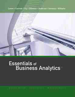 Essentials Of Business Analytics by Jeffrey D. Camm