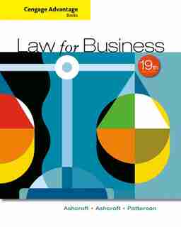 Cengage Advantage Books: Law For Business by John D. Ashcroft